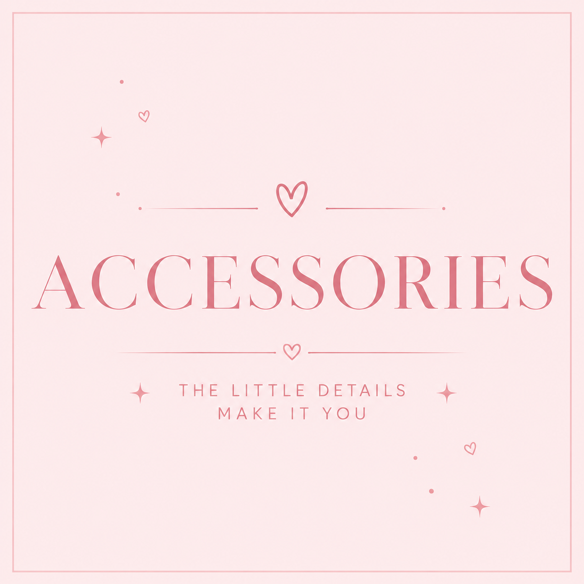 Accessories